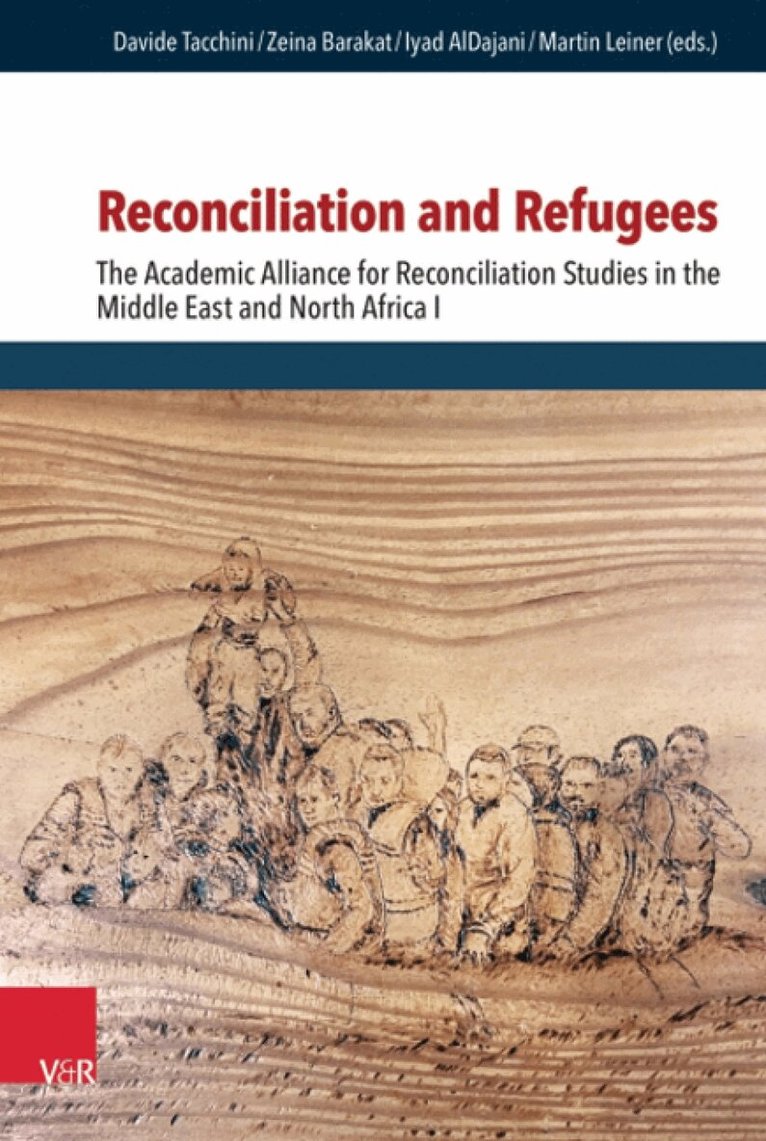 Davide Tacchini, Zeina Barakat - Reconciliation and Refugees, Inbunden