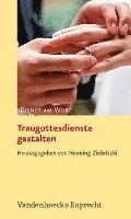 Henning Ziebritzki - Traugottesdienste Gestalten, Häftad. Tillgänglighet: Tillfälligt slut