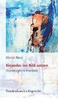 Martin Nicol - Einander Ins Bild Setzen, Häftad. Tillgänglighet: Lägg i varukorg