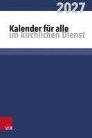 Jana Harle, Max Apel - Kalender Für Alle Im Kirchlichen Dienst: 2027, Häftad. Tillgänglighet: Lägg i varukorg