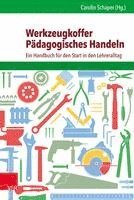 Carolin Schaper - Werkzeugkoffer Pädagogisches Handeln, Häftad