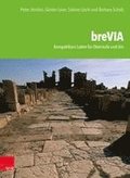 Brevia: Kompaktkurs Latein Fur Oberstufe Und Uni