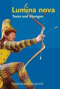 Lumina nova â Texte und Ãbungen