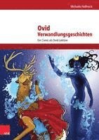 Michaela Hellmich - Ovid, Verwandlungsgeschichten, Häftad