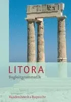Hubert Müller, Ursula Blank-Sangmeister - Litora Begleitgrammatik: Lehrgang Für Den Spät Beginnenden Lateinunterricht, Inbunden. Tillgänglighet: Lägg i varukorg