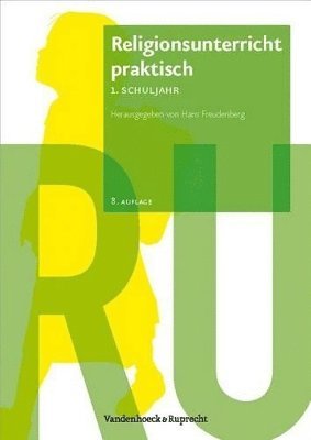 Hans Freudenberg - Religionsunterricht praktisch â 1. Schuljahr, Häftad