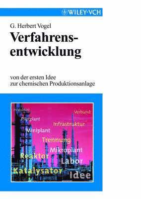 G. Herbert Vogel - Verfahrensentwicklung, Inbunden