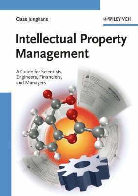 Intellectual Property Management av Claas Junghans, Adam Levy