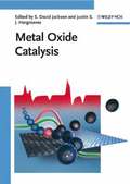 Metal Oxide Catalysis, 2 Volume Set