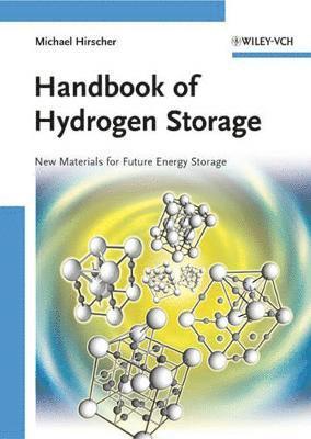 Michael Hirscher, Michael Hirscher - Handbook of Hydrogen Storage, Inbunden