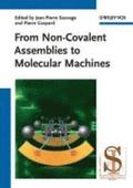 From Non-Covalent Assemblies to Molecular Machines
