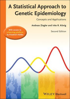 Andreas Ziegler, Inke R. Kônig, Friedrich Pahlke - Statistical Approach to Genetic Epidemiology, Häftad