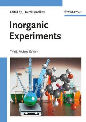 J. Derek Woollins, J. Derek Woollins - Inorganic Experiments, Inbunden