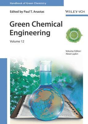 Green Chemical Engineering, Volume 12, Inbunden. Tillgänglighet: Tillfälligt slut