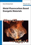 Metal-Fluorocarbon Based Energetic Materials