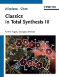 Classics in Total Synthesis III