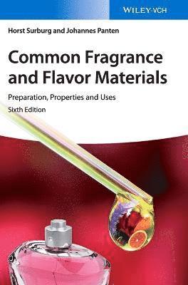 Horst Surburg, Johannes Panten - Common Fragrance and Flavor Materials, Inbunden. Tillgänglighet: Lägg i varukorg