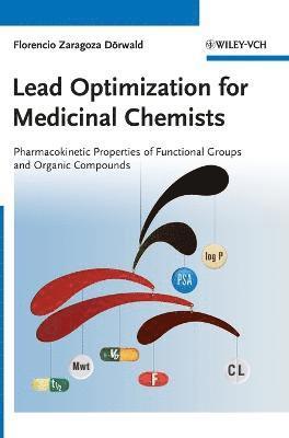 Lead Optimization for Medicinal Chemists