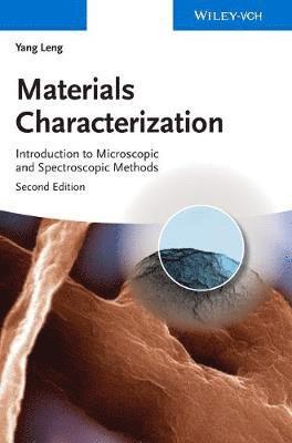 Yang Leng - Materials Characterization, Inbunden. Tillgänglighet: Lägg i varukorg