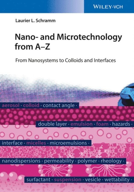 Laurier L. Schramm - Nano- and Microtechnology from A - Z, E-bok