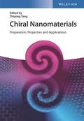 Chiral Nanomaterials - Preparation, Properties and  Applications
