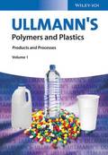 Ullmann's Polymers and Plastics - Products and Processes