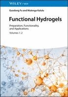 Guodong Fu, Mulenga Kalulu - Functional Hydrogels, 2 Volume Set, Inbunden