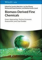 Suraini Abd-Aziz, Lai-Yee Phang, Mohamad Faizal Ibrahim, Mohd Azwan Jenol - Biomass-Derived Fine Chemicals, Inbunden