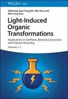 Light-Induced Organic Transformations, 2 Volume Set