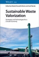 Khaled Zoroufchi Benis, Sonil Nanda - Sustainable Waste Valorization, Inbunden