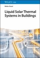 Walter Grassi - Liquid Solar Thermal Systems in Buildings, Inbunden. Tillgänglighet: Kommande