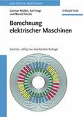 Berechnung elektrischer Maschinen