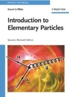David Griffiths - Introduction to Elementary Particles, Häftad