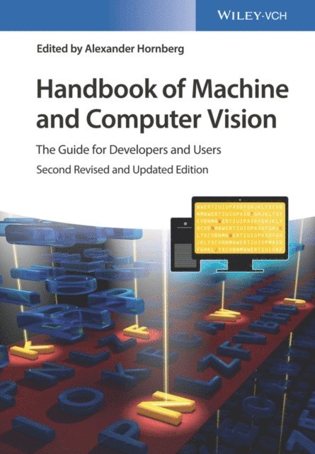Alexander Hornberg - Handbook of Machine and Computer Vision, E-bok