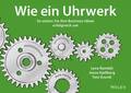 Wie ein Uhrwerk