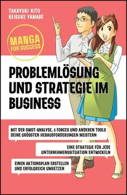 Takayuki Kito, Keisuke Yamabe - Manga for Success - Problemlösung und Strategie im Business, Häftad. Tillgänglighet: Lägg i varukorg