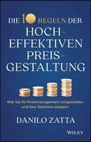 Danilo Zatta - Die 10 Regeln der hocheffektiven Preisgestaltung, Inbunden