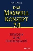 John C. Maxwell - Das Maxwell-Konzept 2.0, Häftad