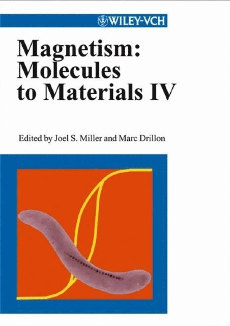 Marc Drillon, Joel S. Miller - Magnetism, E-bok