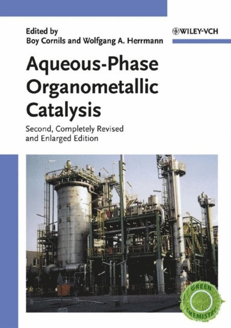 Wolfgang A. Herrmann, Boy Cornils - Aqueous-Phase Organometallic Catalysis, E-bok