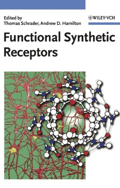 Andrew D. Hamilton, Thomas Schrader - Functional Synthetic Receptors, E-bok