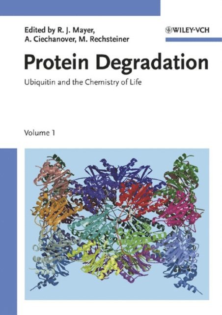 Martin Rechsteiner, Aaron J. Ciechanover, R. John Mayer - Ubiquitin and the Chemistry of Life, E-bok