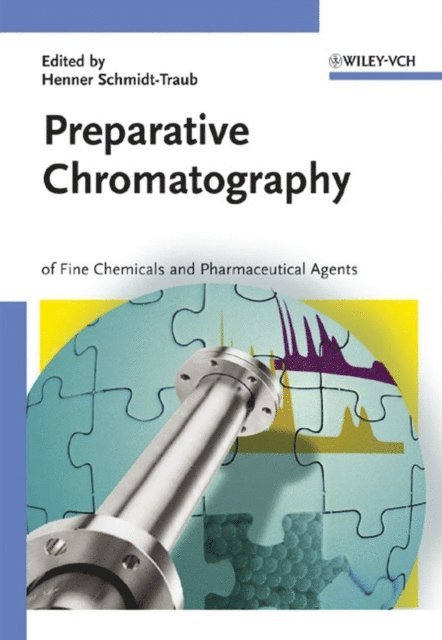 H. Schmidt-Traub - Preparative Chromatography, E-bok