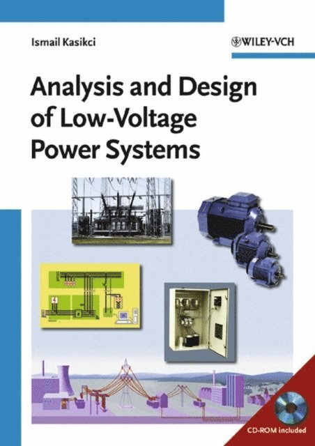 Ismail Kasikci - Analysis and Design of Low-Voltage Power Systems, E-bok