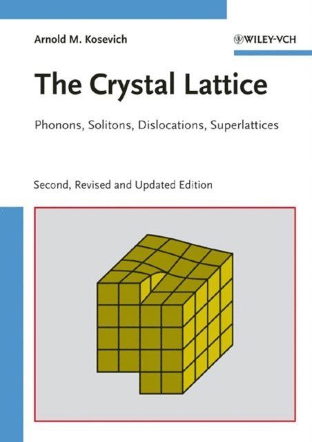 Arnold M. Kosevich - Crystal Lattice, E-bok
