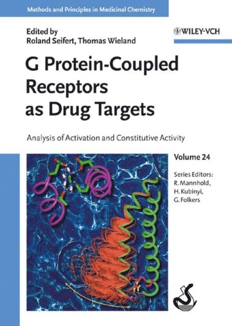 Thomas Wieland, Roland Seifert - G Protein-Coupled Receptors as Drug Targets, E-bok