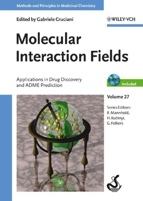 Gabriele Cruciani - Molecular Interaction Fields, E-bok