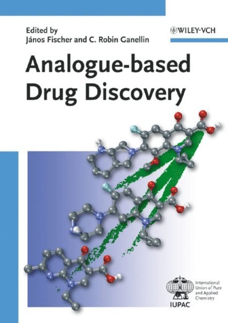 C. Robin Ganellin, J nos Fischer - Analogue-based Drug Discovery, E-bok