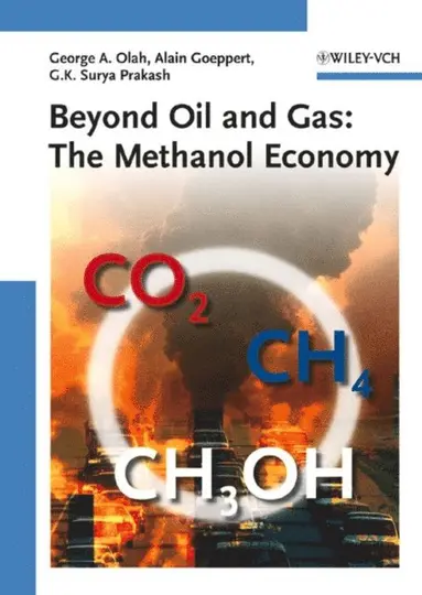 G. K. Surya Prakash, Alain Goeppert, George A. Olah - Beyond Oil and Gas, E-bok