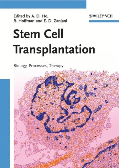 Esmail D. Zanjani, Ronald Hoffman, Anthony Dick Ho - Stem Cell Transplantation, E-bok